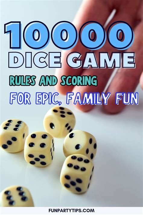 10000 Dice Game Rules and Scoring for Epic, Family Fun.